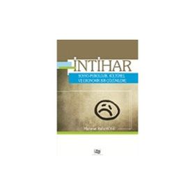 Anı Yayıncılık İntihar Sosyo - Psikolojik, Kültürel ve Ekonomik Bir Çözümleme