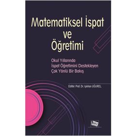 Anı Yayıncılık Matematiksel İspat ve Öğretimi