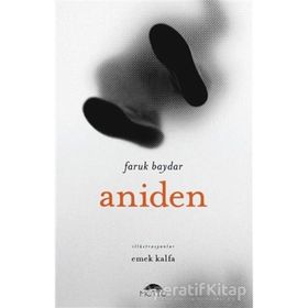 Aniden - Faruk Baydar