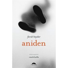 Aniden - Faruk Baydar