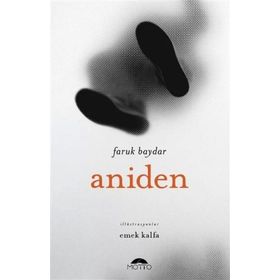Aniden - Faruk Baydar