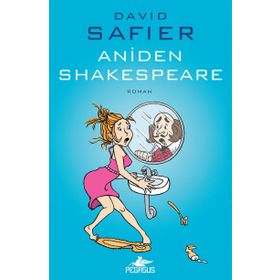 Aniden Shakespeare - David Safier
