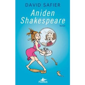 Aniden Shakespeare - David Safier