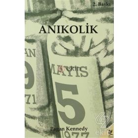 ANIKOLİK - PAGAN KENNEDY