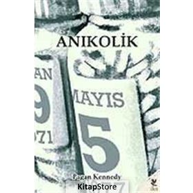 ANIKOLİK - PAGAN KENNEDY