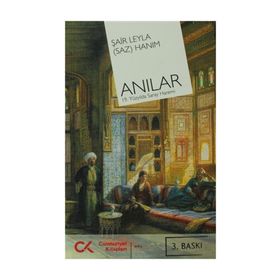 ANILAR 19.YÜZYILDA SARAY HAREMI - LEYLA SAZ