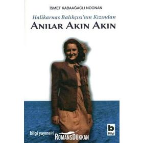 ANILAR AKIN AKIN - İSMET KABAAĞAÇLI NOONAN