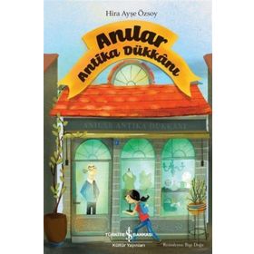 Anılar - Antika Dükkanı - Hira Ayşe Özsoy