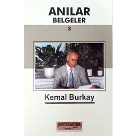 Anılar Belgeler - 3 - Kemal Burkay