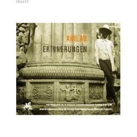 ANILAR - ERINNERUNGEN - CORNELIA HOFFMANN