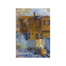 ANILAR EVI - LUCIA GRAVES