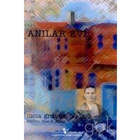ANILAR EVI - LUCIA GRAVES