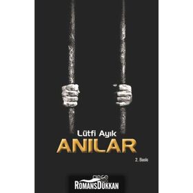 Anılar - Lütfi Ayık