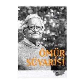 ANILAR ÖMÜR SÜVARİSİ - HÜSREV HATEMI