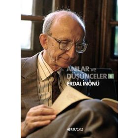 Anılar ve Düşünceler 3 - Erdal İnönü