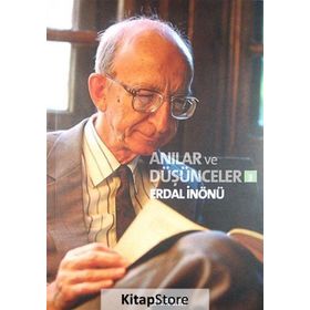 Anılar ve Düşünceler 3 - Erdal İnönü