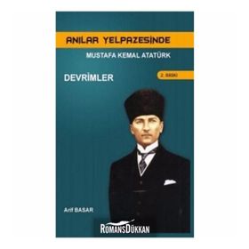 Anılar Yelpazesinde Mustafa Kemal AtatürkCilt 3 - Arif Basar