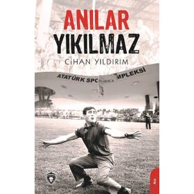 Anılar Yıkılmaz - Cihan Yıldırım