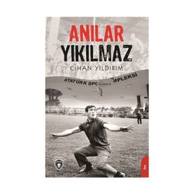 Anılar Yıkılmaz - Cihan Yıldırım