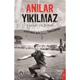Anılar Yıkılmaz - Cihan Yıldırım