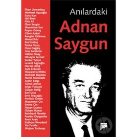 ANILARDAKİ ADNAN SAYGUN - SERHAN YEDIG