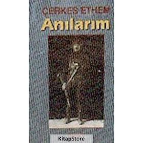 Anılarım - Çerkes Ethem