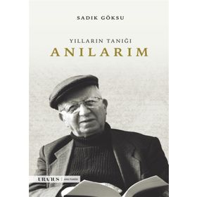 Anılarım - Sadık Göksu