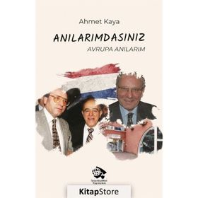 Anılarımdasınız - Ahmet Kaya