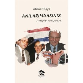 Anılarımdasınız - Ahmet Kaya