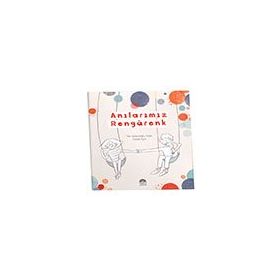 Anılarımız Rengarenk - Martı Çocuk Yayınları