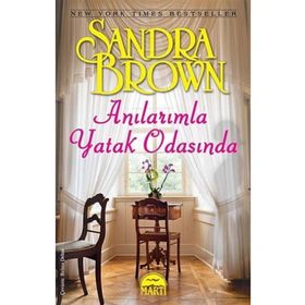 ANILARIMLA YATAK ODASINDA - SANDRA BROWN