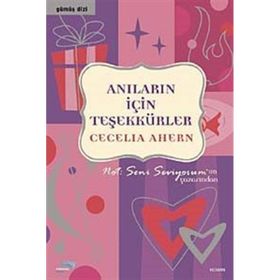 Anıların İçin Teşekkürler - Cecelia Ahern