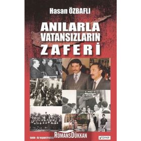 Anılarla Vatansızların Zaferi - Hasan Özbaflı
