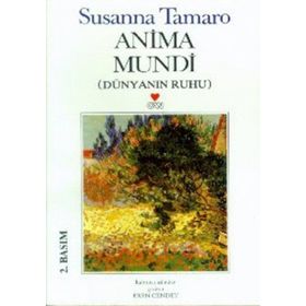 ANIMA MUNDI DÜNYANIN RUHU - SUSANNA TAMARO