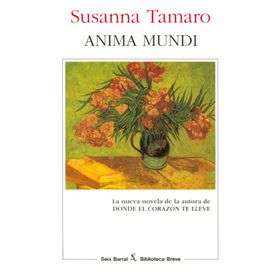 ANIMA MUNDI DÜNYANIN RUHU - SUSANNA TAMARO