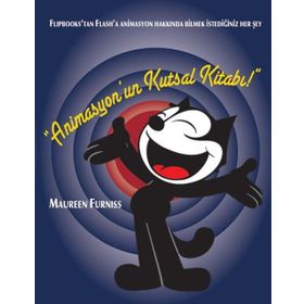 Animasyon’un Kutsal Kitabı - Maureen Furniss