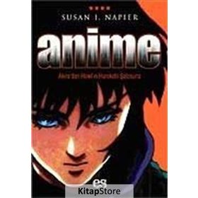 ANIME SİNEMASI - SUSAN J.NAPIER