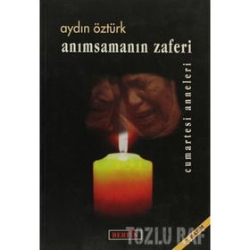 ANIMSAMANIN ZAFERI - AYDIN ÖZTÜRK