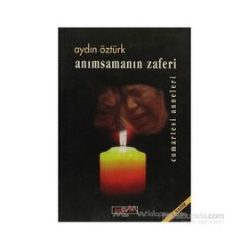 ANIMSAMANIN ZAFERI - AYDIN ÖZTÜRK