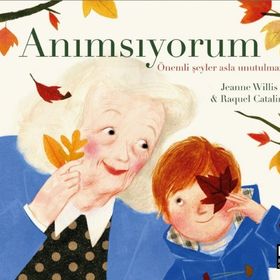 Anımsıyorum - Ciltli - Jeanne Willis