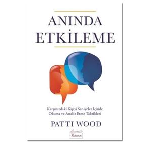 Anında Etkileme - Patti Wood