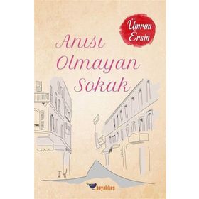 Anısı Olmayan Sokak - Ümran Ersin