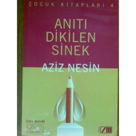 ANITI DIKILEN SINEK - AZIZ NESIN