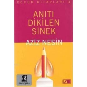 ANITI DIKILEN SINEK - AZIZ NESIN