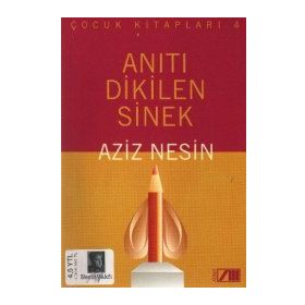 ANITI DIKILEN SINEK - AZIZ NESIN