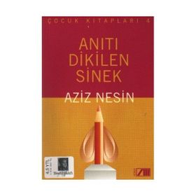 ANITI DIKILEN SINEK - AZIZ NESIN
