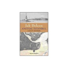 ANITSAL İSTANBUL (GEZGIN REHBERI) - JAK DELEON