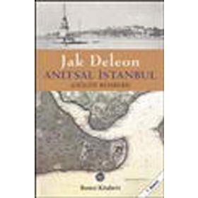 ANITSAL İSTANBUL (GEZGIN REHBERI) - JAK DELEON