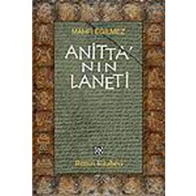 ANİTTA'NIN LANETI - MAHFI EĞİLMEZ