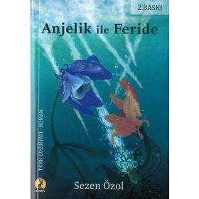 Anjelik İle Feride - Sezen Özol